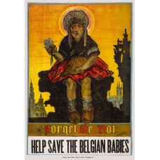 Help save the Belgian babies - poster - 1917
